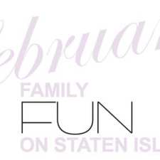 february family fun on staten island