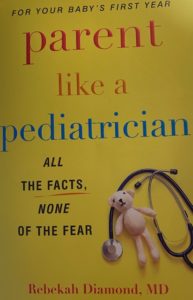 Cover of the book, Parent Like a Pediatrician